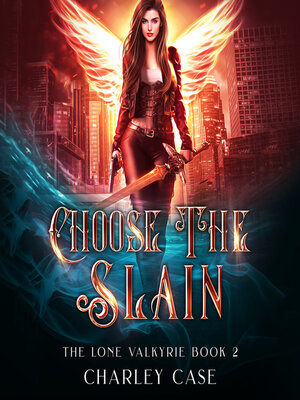 cover image of Choose the Slain
